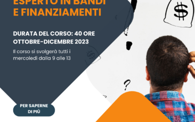 Corso di formazione per Esperti di bandi e finanziamenti: aperte le iscrizioni per acquisire competenze chiave